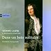 Classical Music : Dans un bois solitaire (French cantatas) / Lesne, Il Seminario Musicale