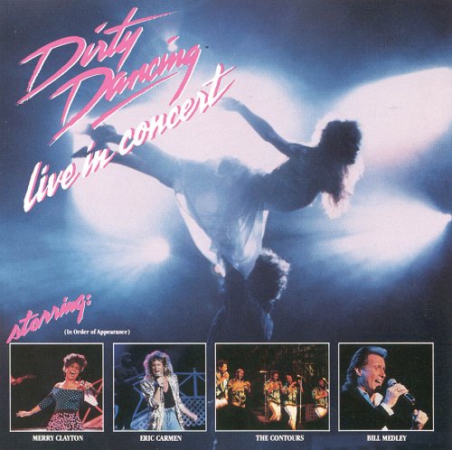 CD-Charts  Search : Dirty Dancing Live in Concert