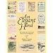 An Elegant Hand: The Golden Age of American Penmanship and Calligraphy