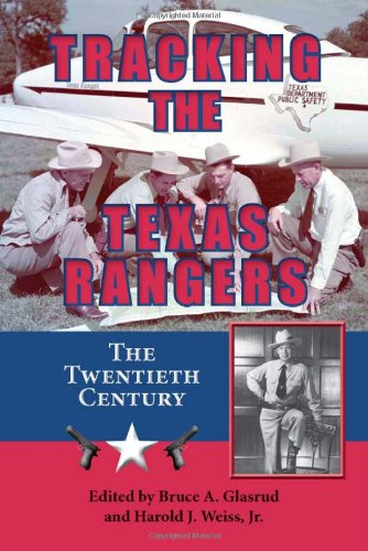 tracking the texas rangers the twentieth century frances b vick series