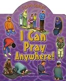 I can pray anywhere!