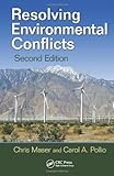 Resolving Environmental Conflicts, Second Edition (Social Environmental Sustainability)