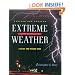 Extreme Weather: A Guide and Record Book (Revised and Updated)