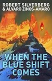 When The Blue Shift Comes