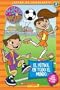 Maya & Miguel: El futbol en todo el mundo: Soccer Around The World (Scholastic Reader Level 3) (Spanish Edition)