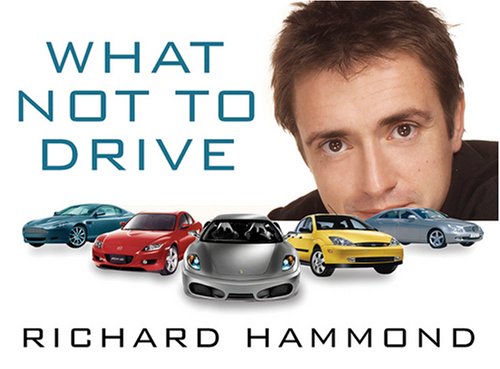 What Not to Drive