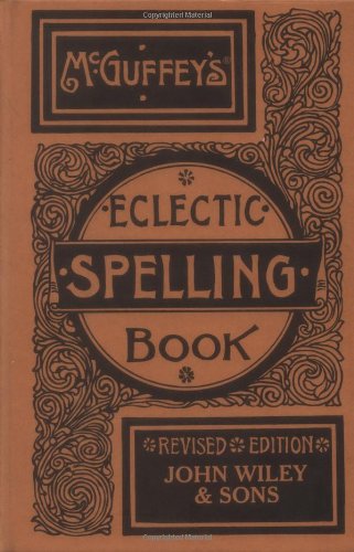 McGuffey's Eclectic Spelling Book