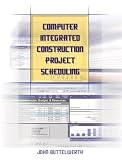 Review Prentice Hall  / Computer Integrated Construction Project Scheduling