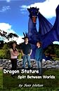 Dragon Stature (Split between Worlds)