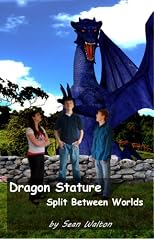 Dragon Stature (Split between Worlds)