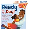 Ready for the Day!: A Tale of Teamwork and Toast, and Hardly Any Foot-Dragging (ParentSmart/KidHappy)