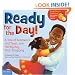 Ready for the Day!: A Tale of Teamwork and Toast, and Hardly Any Foot-Dragging (ParentSmart/KidHappy)