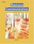 The Basics: Business Communication: Business Communication