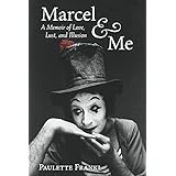 marcel  me a memoir of love lust and illusion