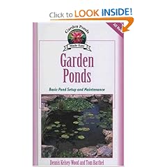Garden Ponds: Basic Pond Setup And Maintenance (Garden Ponds Made Easy Series)