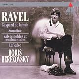 Gaspard De La Nuit, La Valse/Berzovsky