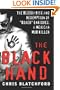 The Black Hand: The Bloody Rise and Redemption of "Boxer" Enriquez, a Mexican Mob Killer
