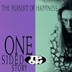One-Sided Story