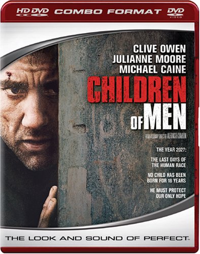 Children of Men (Combo HD DVD and Standard DVD) [HD DVD]