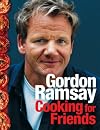 Cooking for Friends: Food from My Table (Hardcover)