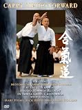 Carry Aikido Forward - DVD