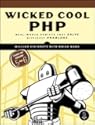 Wicked Cool PHP
