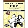 Wicked Cool PHP: Real-World Scripts That Solve Dif&hellip by William Steinmetz