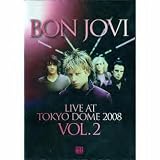 Bon Jovi - Tokyo Dome Volume 2