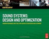 Sound Systems: Design and Optimization: Modern Techniques and Tools for Sound System Design and Alignment