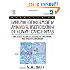 Handbook of Immunohistochemistry and in Situ Hybridization of Human Carcinomas: Molecular Pathology, Colorectal Carcinoma, and Prostate Carcinoma