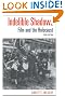 Indelible Shadows: Film and the Holocaust