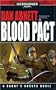 Blood Pact (Warhammer 40000 Gaunts Ghosts)