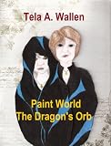 Paint World The Dragons Orb