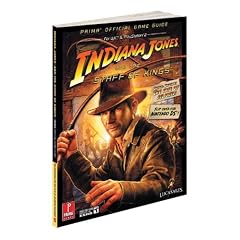Indiana Jones and the Staff of Kings: Prima Official Game Guide (Prima Official Game Guides)