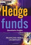 Hedge Funds: Quantitative Insights (The Wiley Finance Series) Image of Hedge Funds: Quantitative Insights (The Wiley Finance Series)
