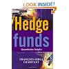 Hedge Funds: Quantitative Insights (The Wiley Finance Series)