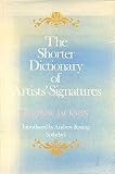 The Shorter dictionary of artists' signatures : including monograms and symbols