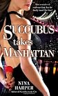 Succubus Takes Manhattan