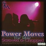 Power Moves