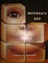 Mother's Day: A Novel of Suspense (A Thomas Dunne Book)