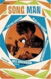 Song Man: A Melodic Adventure, or My Single-minded Approach to Songwriting