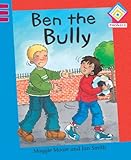 Ben the bully