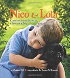 Nico & Lola: Kindness Shared Between a Boy and a Dog