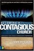 Becoming a Contagious Church: Increasing Your Church's Evangelistic Temperature
