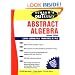 Schaum's Outline of Abstract Algebra (Schaum's Easy Outlines)