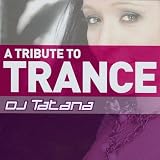 A Tribute To Trance