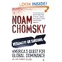 Hegemony or Survival : America's Quest for Global Dominance