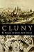 Cluny: In Search of God's Lost Empire