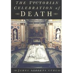 The Victorian Celebration of Death