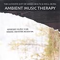 Ambient Music For Massage . Meditation . Relaxation .